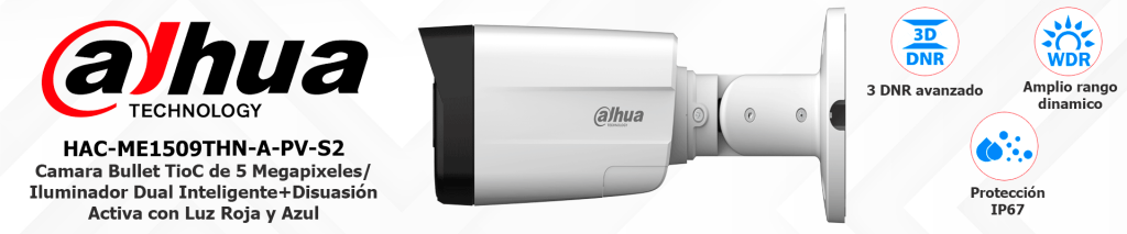 Cámara TiOC Dahua: Qué es, Cómo Funciona y Precio en México 1 DAHUA-HAC-ME1509THN-A-PV-S2---Camara-Bullet-TioC-Iluminador-Dual-Inteligente+Disuasión-Activa-banner-principal
